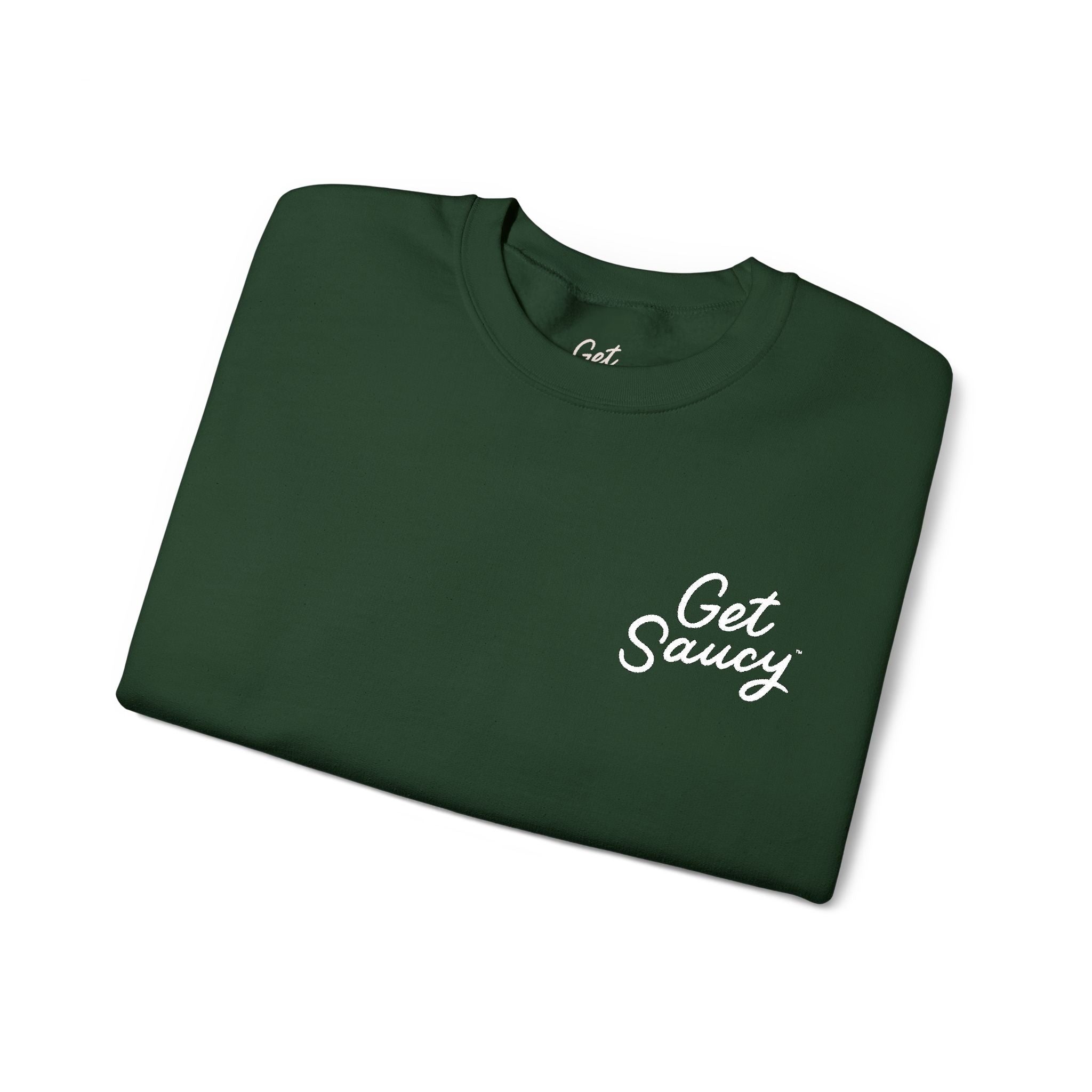 Get Saucy Unisex Embroidered Sweatshirt