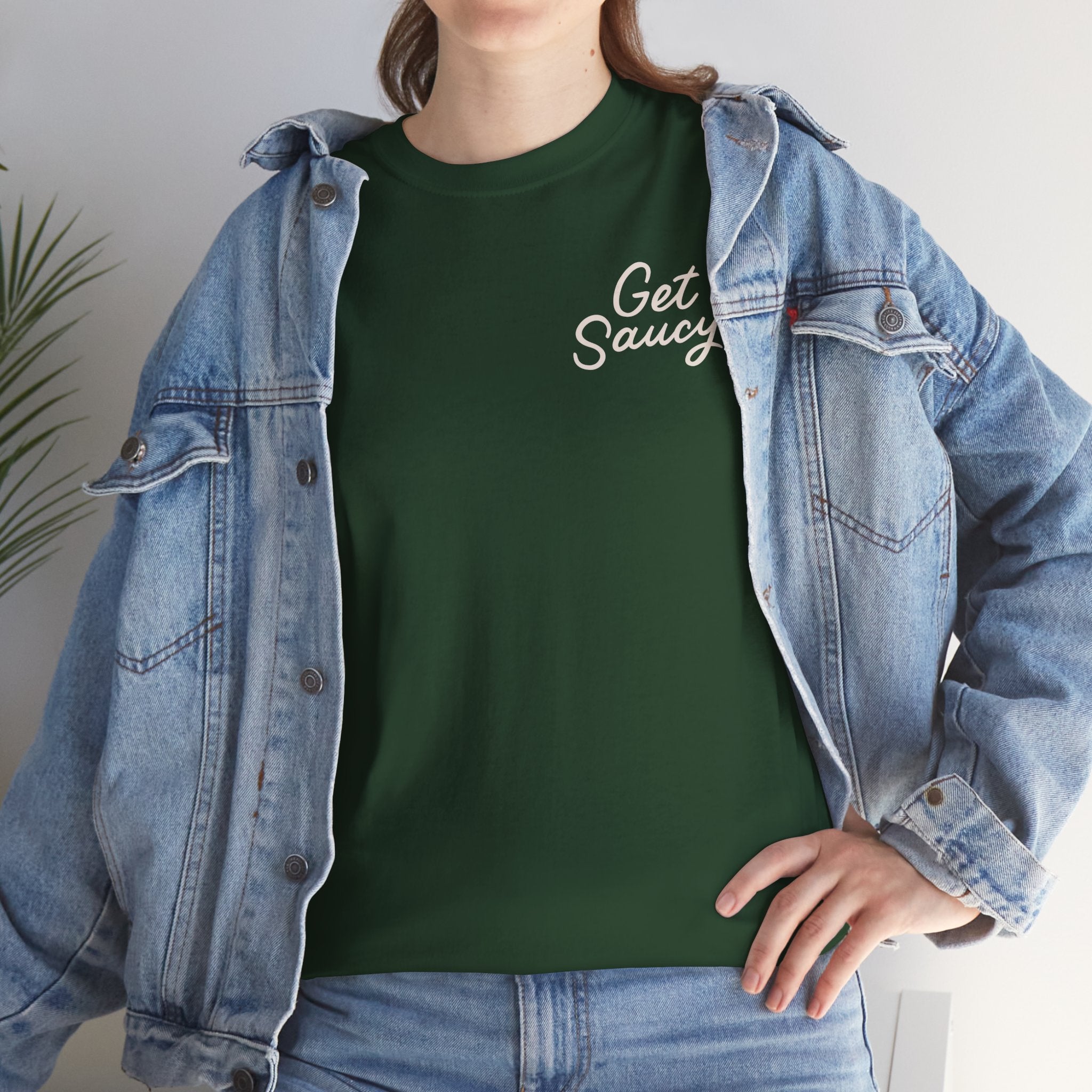 Get Saucy Unisex Tee
